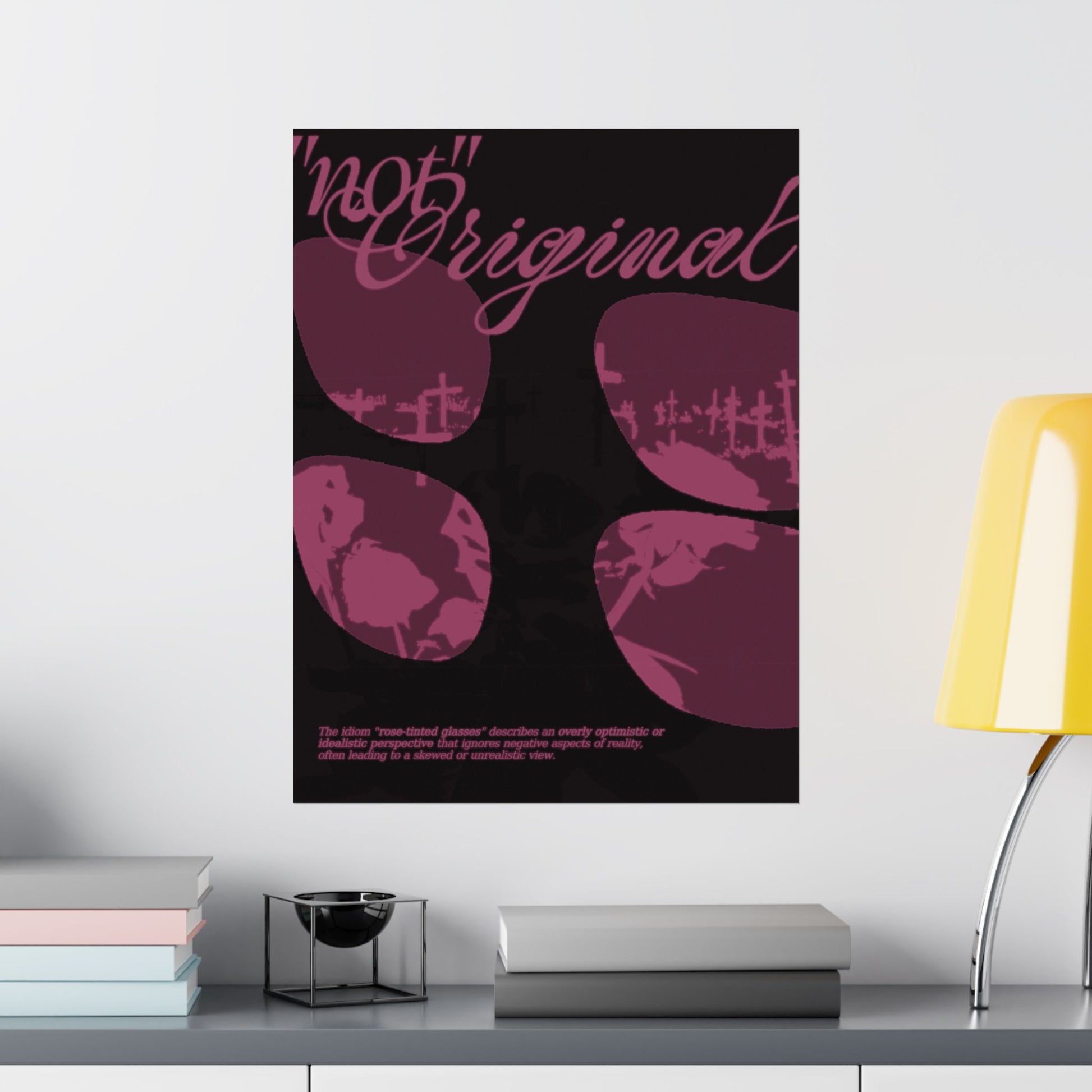 "not" Original - Rose-Tinted