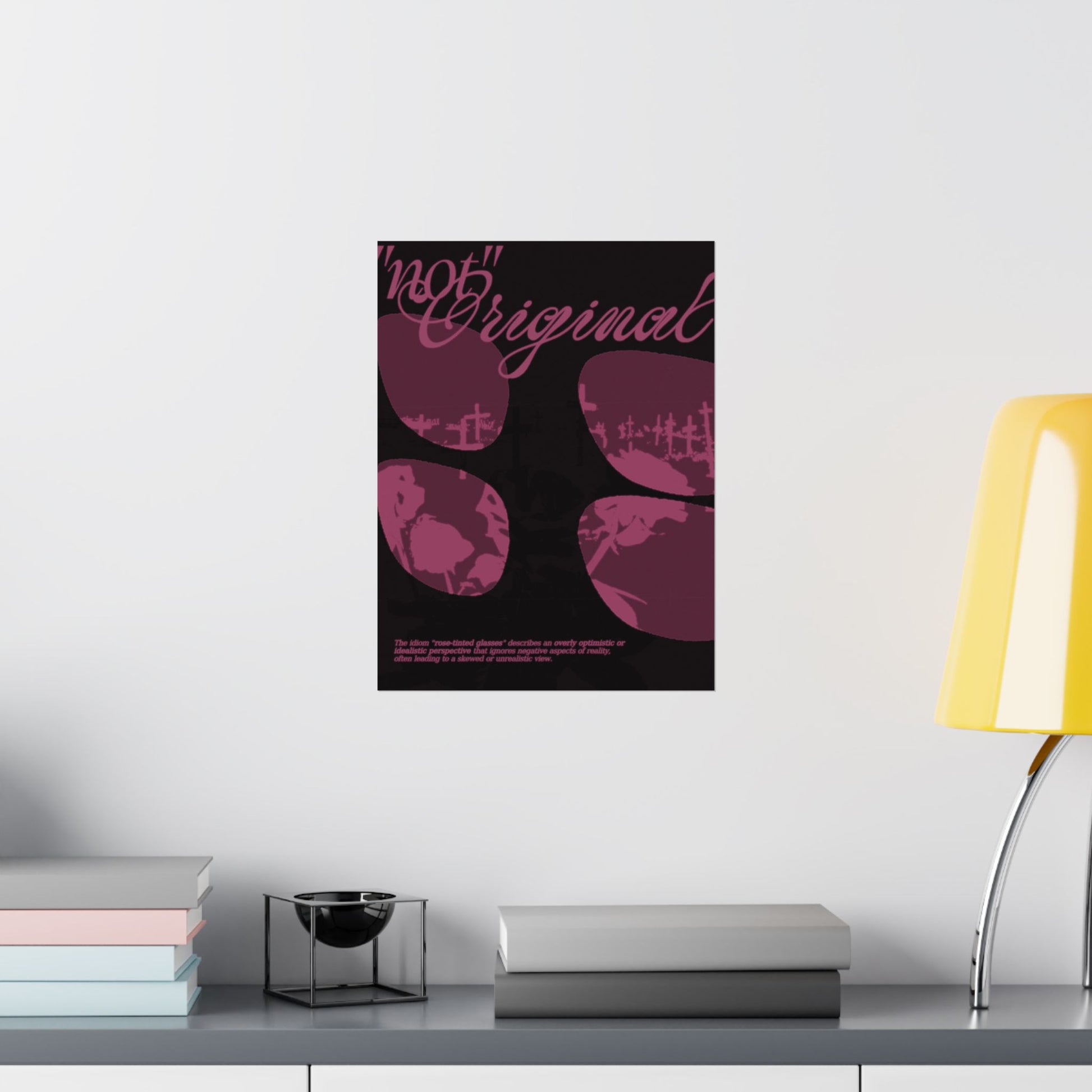 "not" Original - Rose-Tinted