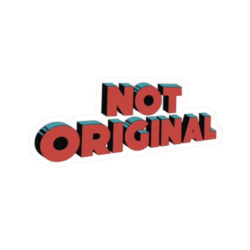 "not" Original - Comic Logo Sticker