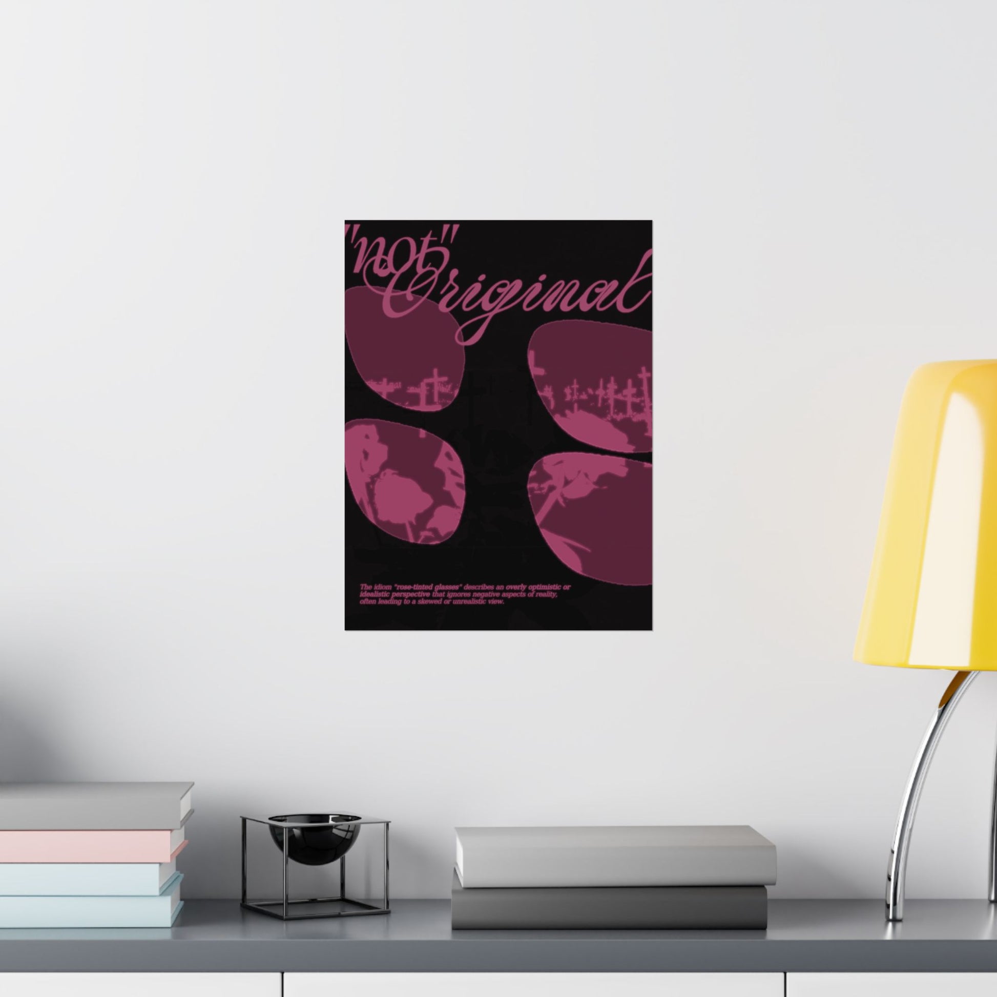"not" Original - Rose-Tinted