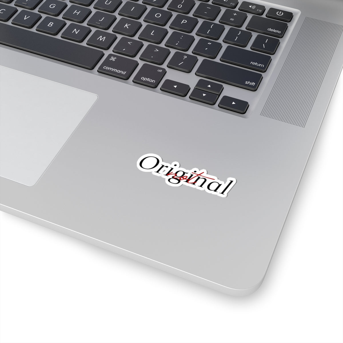 "not" Original - Elegance Sticker